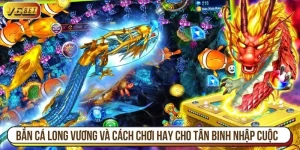 bắn cá long vương