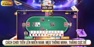 Cách chơi tiến lên miền Nam