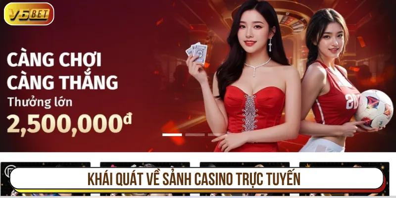 Casino với sảnh giải trí đầy thú vị và đa dạng thể loại