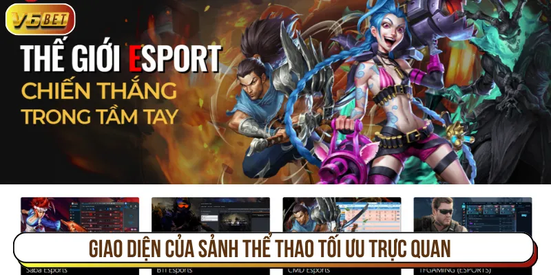 Giao diện sảnh thể thao tối ưu dễ dàng thao tác