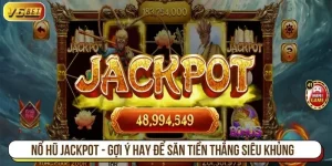 Nổ hũ jackpot
